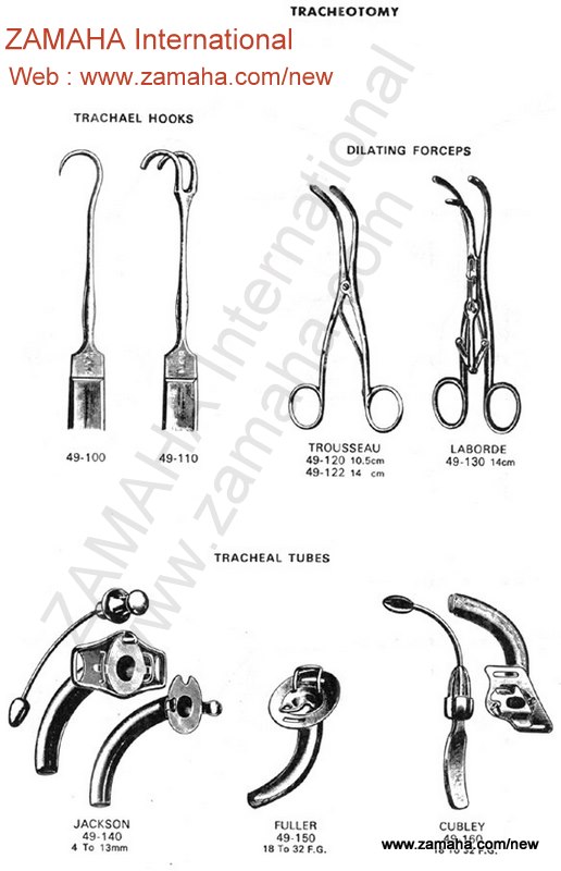 Tracheal Tubes, Tracheal Hook, Dilating forceps, Jackson Tubes, Cubley, Fuller